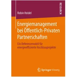 Energiemanagement bei Öffentlich-Privaten Partnerschaften, Fachbücher von Robin Heidel