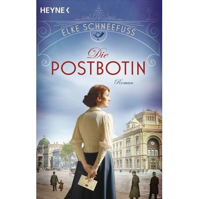 Die Postbotin, Taschenbuch von Elke Schneefuss, Heyne, 978-3-453-42663-4