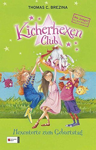 Thomas Brezina - No Jungs! Kicherhexen-Club, Band 04: Hexentorte zum Geburtstag - Preis vom 04.10.2026 03:51:26 h