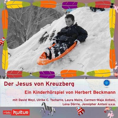 Der Jesus von Kreuzberg - Herbert Beckmann, Audio, 4251535795305