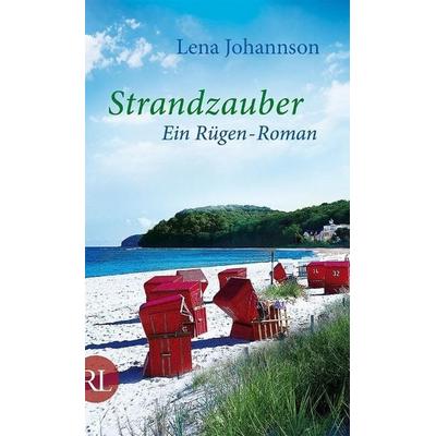 Strandzauber, Gebundene Ausgabe von Lena Johannson, Rütten & Loening Berlin