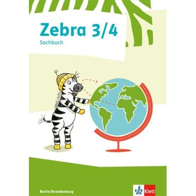 Zebra Sachunterricht 3/4. Ausgabe Berlin, Brandenburg, Taschenbuch von , Klett Schulbuchverlag, 978-3-12-270893-1