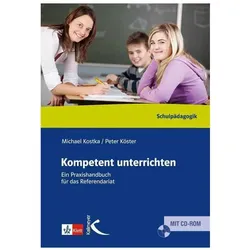 Kompetent unterrichten, Fachbücher von Peter Köster, Michael Kostka