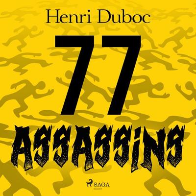 77 Assassins - Henri Duboc, Audio, 9788728403808