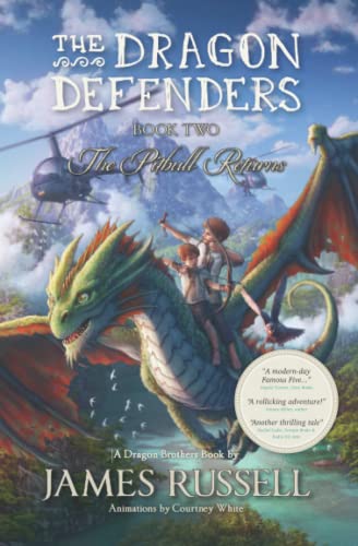 James Russell - The Dragon Defenders - Book Two: The Pitbull Returns (The Dragon Defenders: the world's first augmented reality novel series, Band 2) - Preis vom 10.10.2026 11:48:34 h