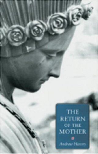 Andrew Harvey - The Return of the Mother - Preis vom 30.09.2026 22:30:23 h