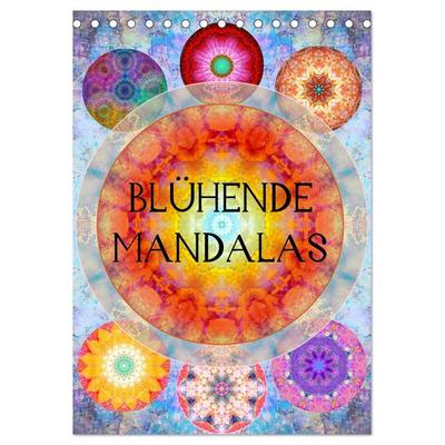 Blühende Mandalas (Tischkalender 2026 DIN A5 hoch), CALVENDO Monatskalender