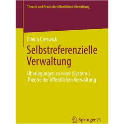 Selbstreferenzielle Verwaltung, Fachbücher von Edwin Czerwick