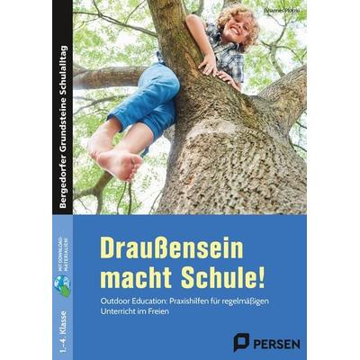 Draußensein macht Schule!, Set von Johannes Plotzki, Persen Verlag in der AAP Lehrerwelt GmbH, 978-3-403-20884-6