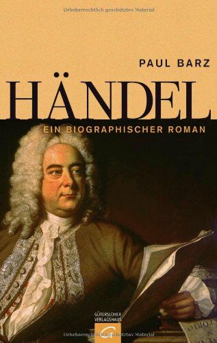 Paul Barz - Händel: Ein biographischer Roman - Preis vom 05.10.2026 03:47:11 h