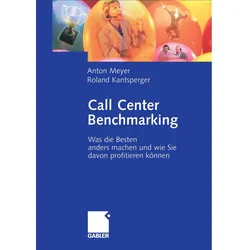 Call Center Benchmarking, Fachbücher von Anton Meyer, Roland Kantsperger