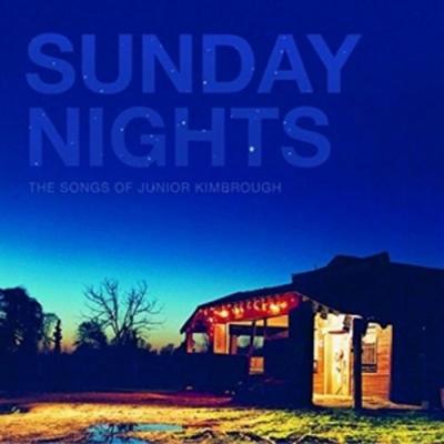 Sunday Nights: The Songs of Junior Kimbrough (Rsd) - Various, Vinyl