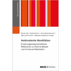 Ambivalente Identitäten, Fachbücher von Anna Maria Kamenik, Sebastian Engelmann, Marcus Emmerich, Daniel Lieb, Sophia Schorr