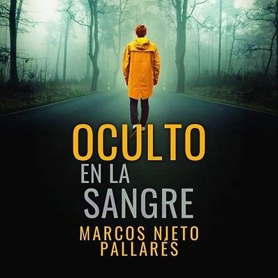 Oculto en la sangre - Marcos Nieto Pallarés, Audio, 9789152155578