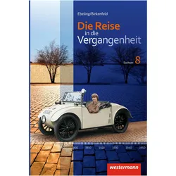 Die Reise in die Vergangenheit - Ausgabe 2012 für Sachsen, Schulbücher von Denise Kalka, Gabriele Reissmann, Christiane Nestler, Cathrin Schreier, Dana Wittig, Uta Usener, Heike Schuster, Kerstin Berthold, Jürgen Gericke, Wolfgang Birkenfeld, Hans Ebeling