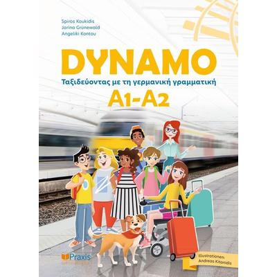 Dynamo A1-A2, Taschenbuch von Spiros Koukidis,Jorina Grünewald,Angeliki Kontou, Praxis Verlag, 978-618-5612-25-2