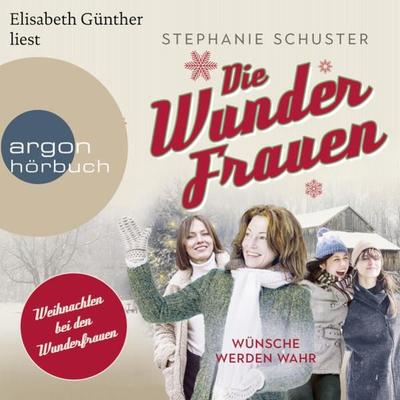 Die Wunderfrauen - Stephanie Schuster, Audio, 9783732420100