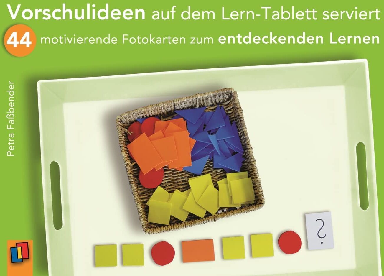 Petra Faßbender - Vorschulideen auf dem Lern-Tablett serviert - Preis vom 13.10.2026 11:25:28 h