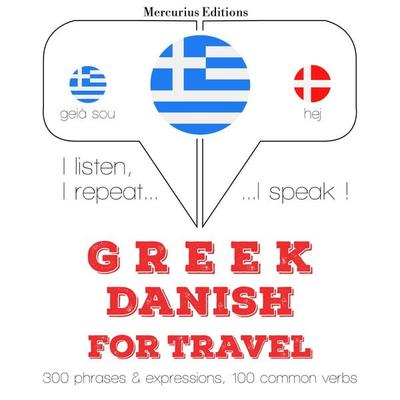 Travel words and phrases in Danish - JM Gardner, Audio, 9782821150973
