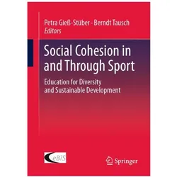 Social Cohesion in and Through Sport, Fachbücher von Petra Giess-Stüber, Berndt Tausch
