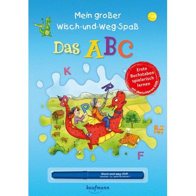 Mein großer Wisch-und-Weg-Spaß - Das ABC, Geheftet von Stephanie Stickel, Kaufmann, Ernst, 978-3-7806-6466-2