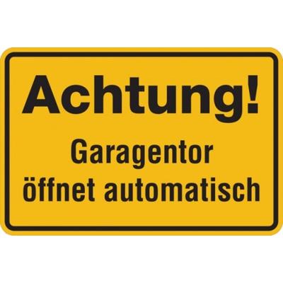 Hinweisschild, Achtung! Garagentor öffnet automatisch, 200x300mm, Alu geprägt - 300x200x0.45 mm Aluminium geprägt