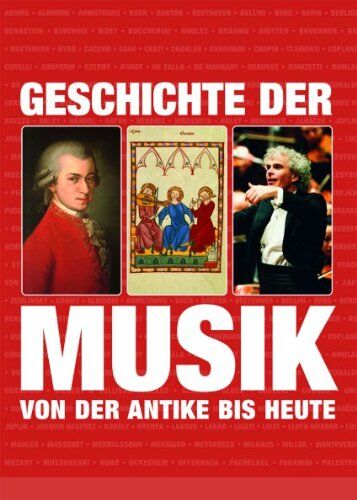Maria Lord - Geschichte der Musik: von der Antike bis zur Gegenwart - Preis vom 01.10.2026 17:08:56 h