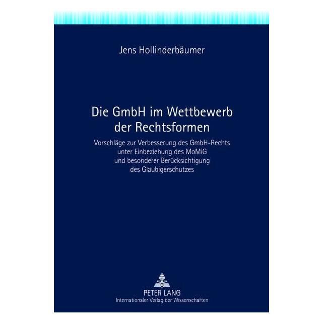 Peter Lang Hollinderbäumer:Die GmbH im Wettbewerb (Deutsch, Hardcover, Jens Hollinderbäumer) (67836024)