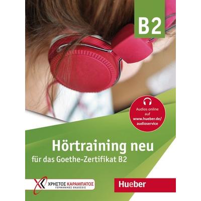 Hörtraining neu für das Goethe Zertifikat B2, Taschenbuch von Gaby Grammenou, Hueber, 978-3-19-321684-7