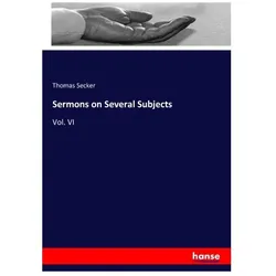 Sermons on Several Subjects, Sachbücher von Thomas Secker