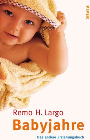 Remo H. Largo - Babyjahre. Amazon.de Sonderausgabe. - Preis vom 11.10.2026 15:43:13 h
