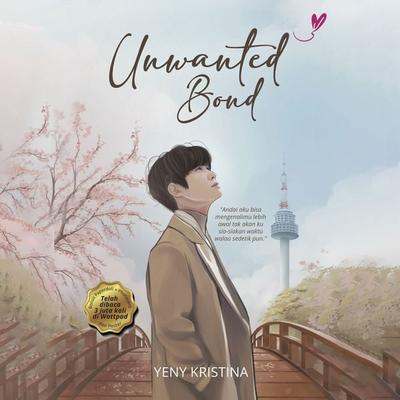 Unwanted Bond - Yeny Kristina, Audio, 9789152130223
