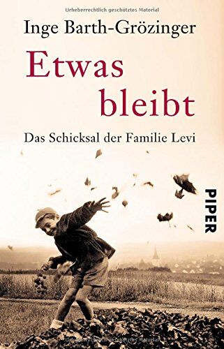Inge Barth-Grözinger - Etwas bleibt: Das Schicksal der Familie Levi - Preis vom 13.10.2026 11:25:28 h