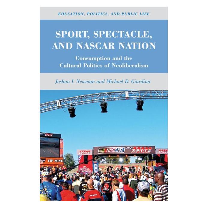 Palgrave Macmillan Newman:Sport, Spectacle, and NASCAR Nat (Englisch, Hardcover, J. Newman) (63030546)