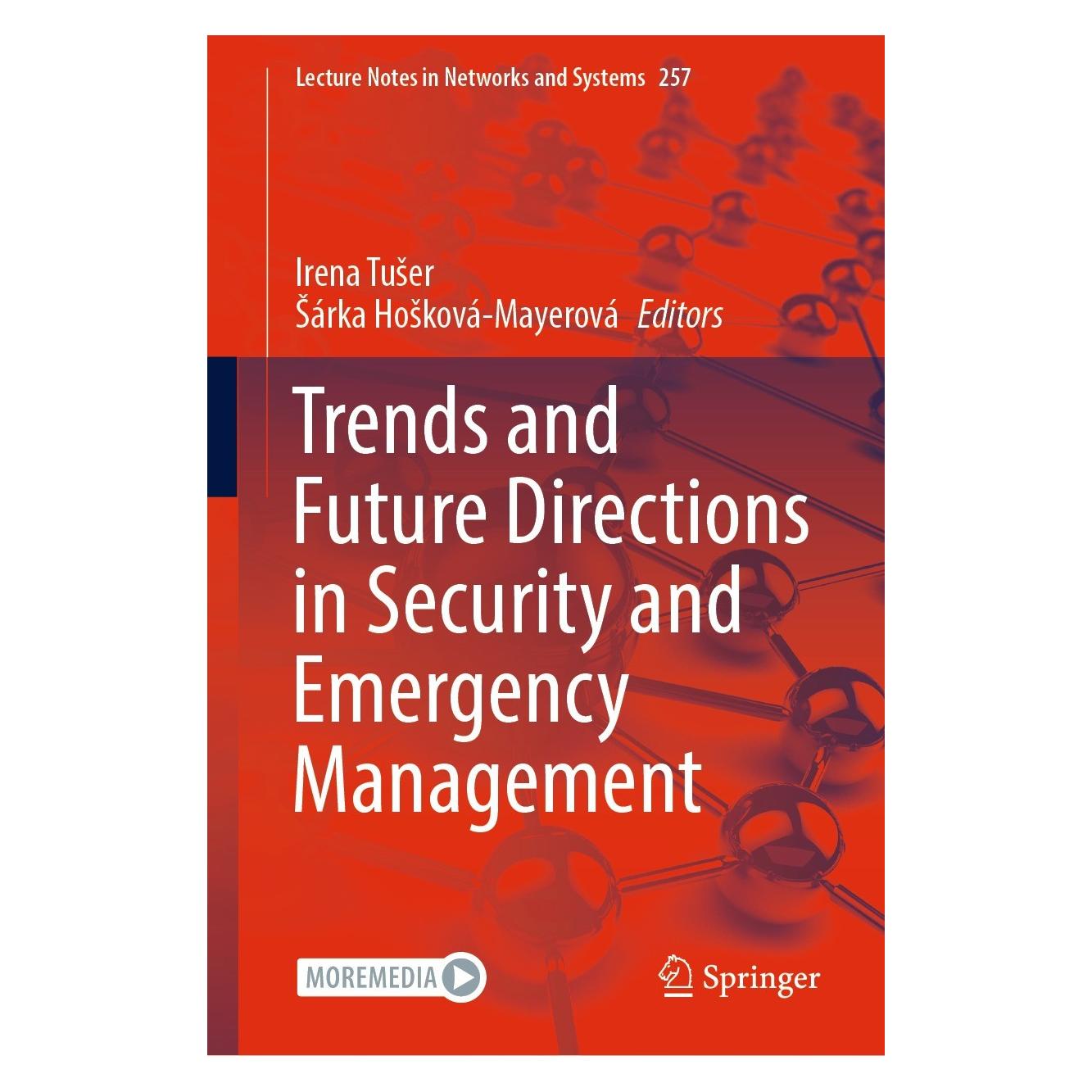 Springer Trends and Future Directions in Security and Emergency Management (9783030889067)
