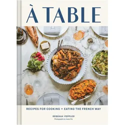 A Table, Ratgeber von Rebekah Peppler