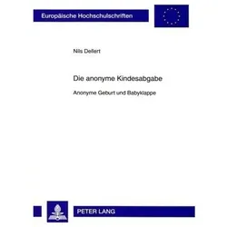 Die anonyme Kindesabgabe, Fachbücher von Nils Dellert