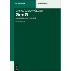 Lang/Weidmüller Genossenschaftsgesetz, Fachbücher von Johann Lang, Jan Holthaus, Ludwig Weidmüller, Dirk J. Lehnhoff