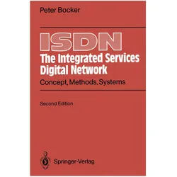 ISDN The Integrated Services Digital Network, Fachbücher von Peter Bocker
