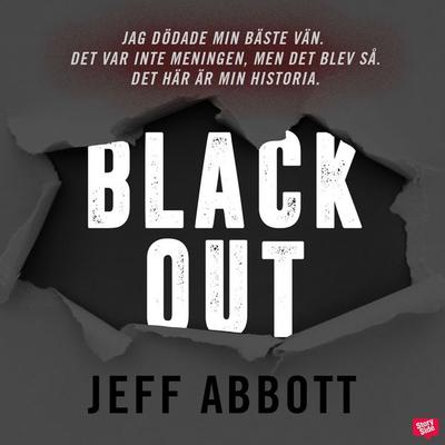 Blackout - Jeff Abbott, Audio, 9789179417611