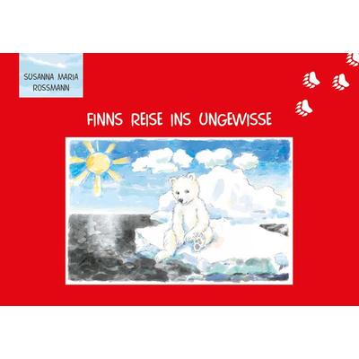 Finns Reise ins Ungewisse, Taschenbuch von Susanna Maria Rossmann, Shaker Media, 978-3-95631-933-4