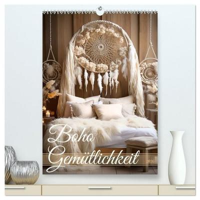 Boho Gemütlichkeit (hochwertiger Premium Wandkalender 2026 DIN A2 hoch), Kunstdruck in Hochglanz