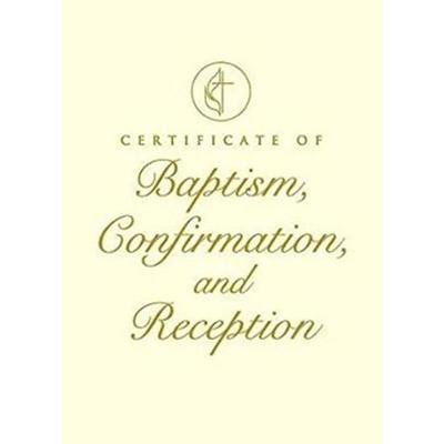 United Methodist Covenant I Baptism, Confirmation & Reception Certificate (Package of 3)
