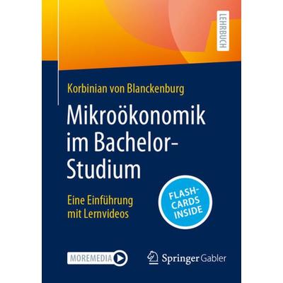 Mikroökonomik im Bachelor-Studium, Set von Korbinian Blanckenburg, Springer Fachmedien Wiesbaden GmbH, 978-3-658-41459-7