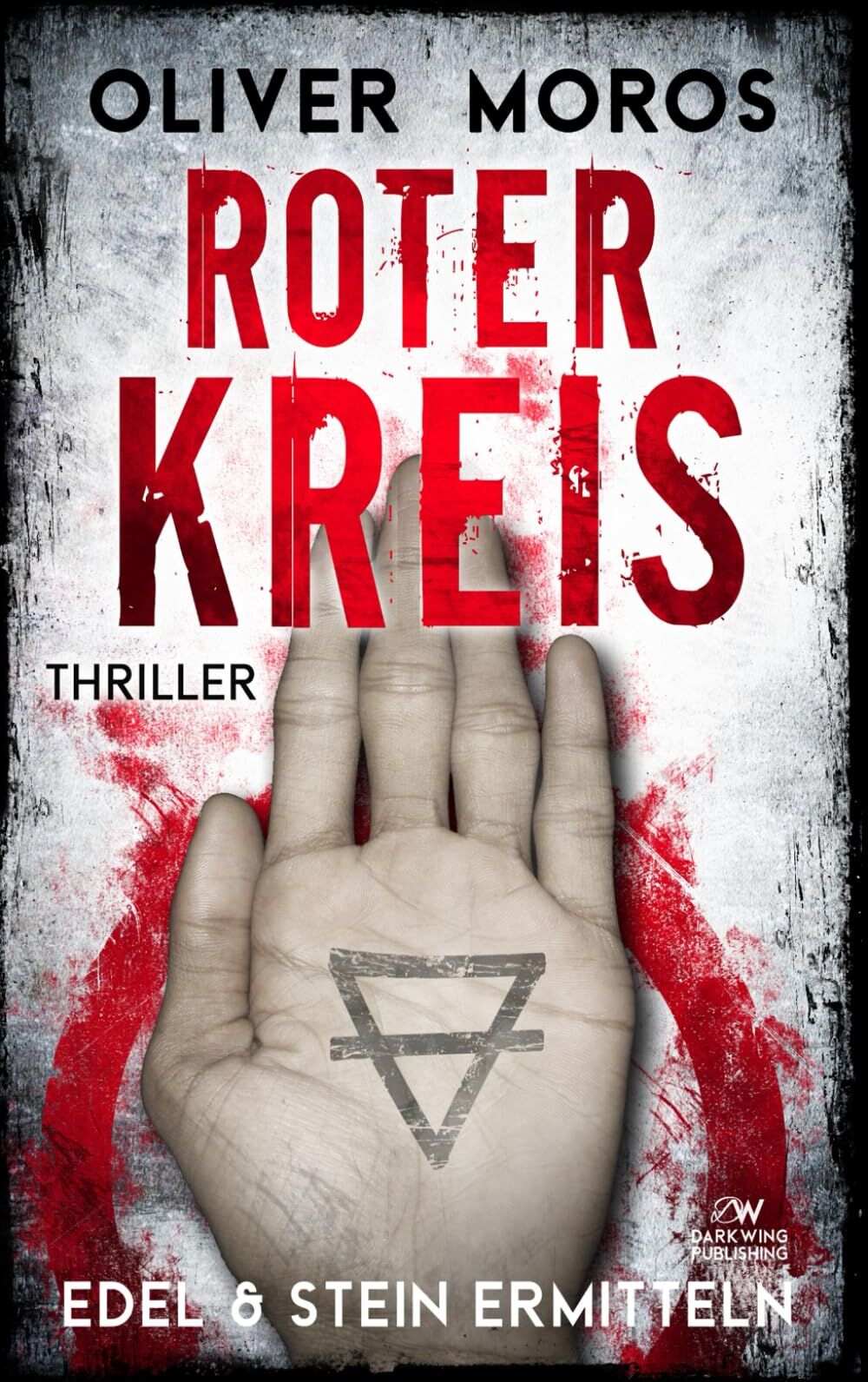 Oliver Moros - Roter Kreis: Ein Edel & Stein Thriller (Kripo Berlin / Edel und Stein ermitteln) - Preis vom 06.10.2026 07:26:00 h