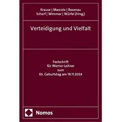 Verteidigung und Vielfalt, Fachbücher von Martin Würfel, Georg Mascolo, Henning Rosenau, Renate Wimmer, Norbert Scharf, Daniel M. Krause