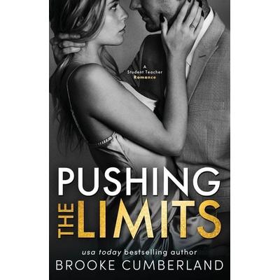 Pushing the Limits, Taschenbuch von Brooke Cumberland, BC Books, 978-1-942821-13-7