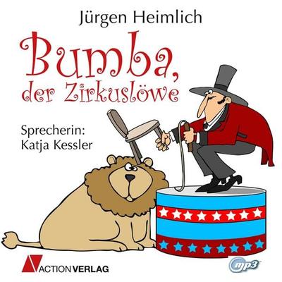 Bumba der Zirkuslöwe - Jürgen Heimlich, Audio, 9783862101771