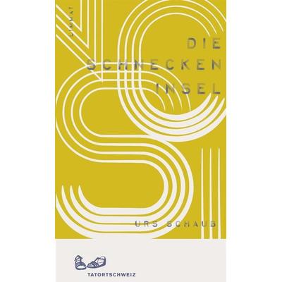 Die Schneckeninsel, Gebundene Ausgabe von Urs Schaub, Limmat, 978-3-85791-809-4