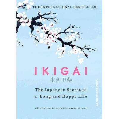 Ikigai, Gebundene Ausgabe von Héctor García,Francesc Miralles, Vermilion, 978-1-5299-7049-4